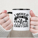 Search for job sarcasm mugs Sayings