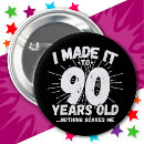 Search for 90th birthday badges Funny