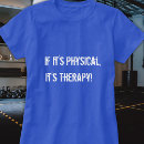 Search for occupational therapy clothing Physical therapy assistant