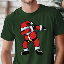 Search for santa dabbing tshirts Humour