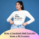 Search for functional mens tshirts Sarcastic