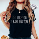 Search for baking womens tshirts Funny