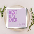 Search for best day ever napkins Unique