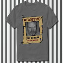 Search for wanted poster tshirts Funny