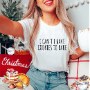 Search for cookies t tshirts Cookie lover