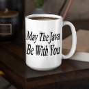 Search for funny java mugs Humour