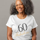 Search for 60 and fabulous tshirts Woman