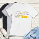 Search for cute softball tshirts Funny