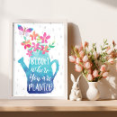 Search for bloom where you are planted posters Motivational