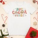 Search for hot cocoa tshirts Winter