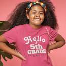 Search for 5th grade tshirts Back to school