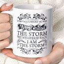 Search for i am the storm mugs She whispered back