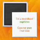 Search for funny vegan magnets Humour
