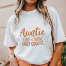 Search for cool aunty tshirts For her