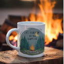 Search for campfire mugs Life is better