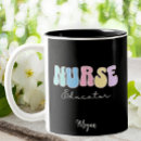 Search for nurse educator mugs Nursing