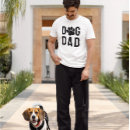 Search for paw tshirts Dog dad