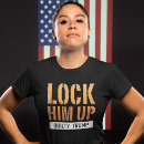 Search for lock him up tshirts Guilty