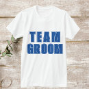 Search for groomsmen tshirts Groomsman