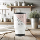 Search for live laugh love quote mugs Modern