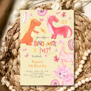 Search for dino mite birthday invitations Girl