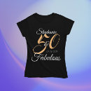 Search for fabulous tshirts 50 year old