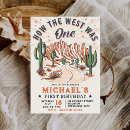 Search for how the west was one birthday invitations Desert