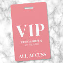 Search for vip passes id badges For her