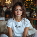 Search for mummy tshirts Mother