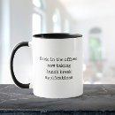Search for morning joke mugs Workplace humour