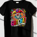 Search for april fools day tshirts Clown