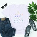 Search for coffee tshirts Dog lover