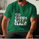 Search for go green tshirts Vegan