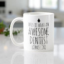 Search for for dental assistant mugs Doctor