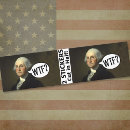 Search for george washington bumper stickers Humour