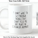 Search for kill me mugs Funny