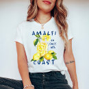 Search for amalfi coast tshirts La dolce vita