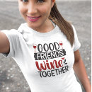 Search for friends trip tshirts Drinking