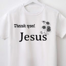 Search for thank you jesus tshirts Faith