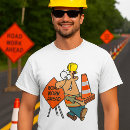 Search for road workers tshirts For him