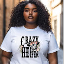 Search for crazy cow tshirts Heifer