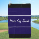 Search for funny sayings golf golf towels For him