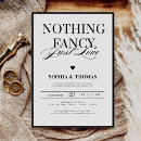 Search for destination elopement wedding invitations Nothing fancy just love
