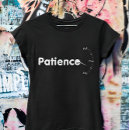Search for fed up tshirts Impatient