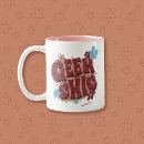 Search for geek chic mugs Cute