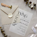 Search for tying the knot wedding invitations Black and white