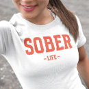 Search for sober life tshirts Recovery journey