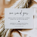 Search for we said yes invitations We got married
