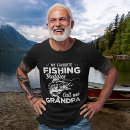 Search for grandpas fishing buddy tshirts Fisherman