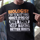 Search for funny biology teacher tshirts Biologist